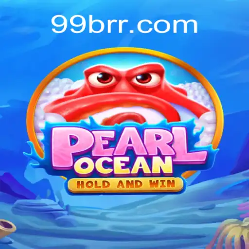 Discover PearlOcean: The Ultimate Adventure in 99RR.com Oficial Slots Brasil #1